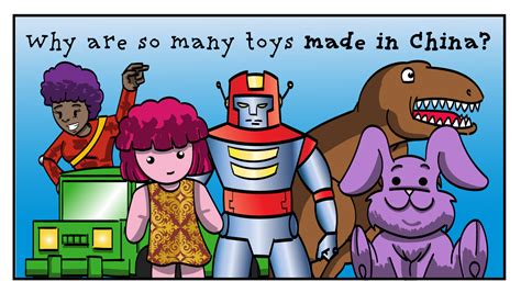 why are toys made in china